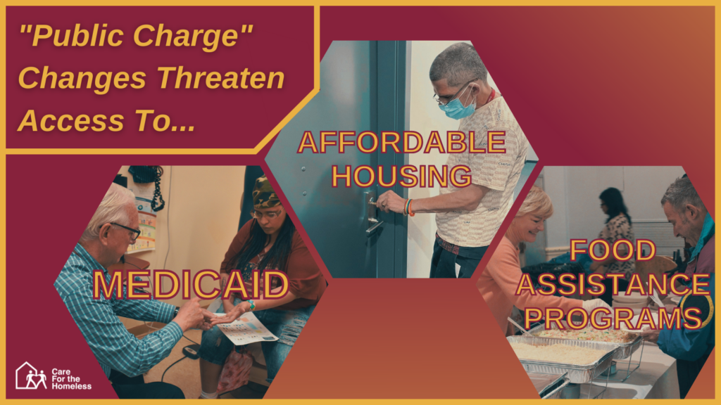 Public charge rule changes threaten access to medicaid, affordable housing, and food assistance programs.